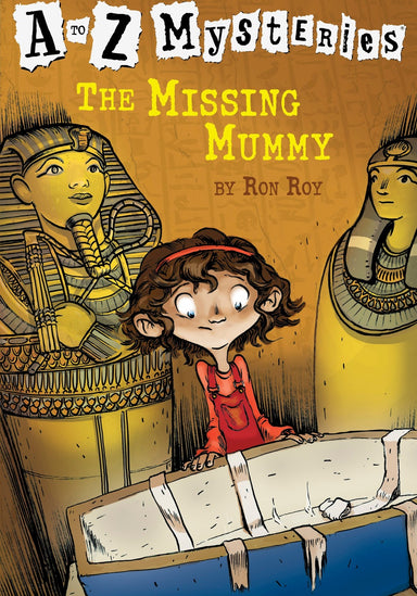 A to Z Mysteries: The Missing Mummy