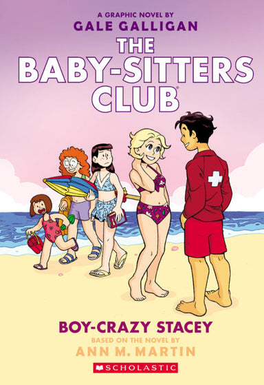 Boy-Crazy Stacey (The Baby-Sitters Club Graphic Novel #7): A Graphix Book