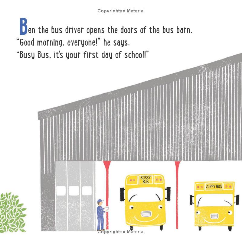 It's Your First Day of School, Busy Bus!