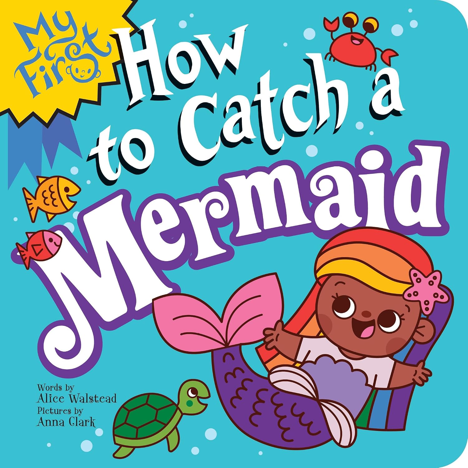 My First How to Catch Mermaid