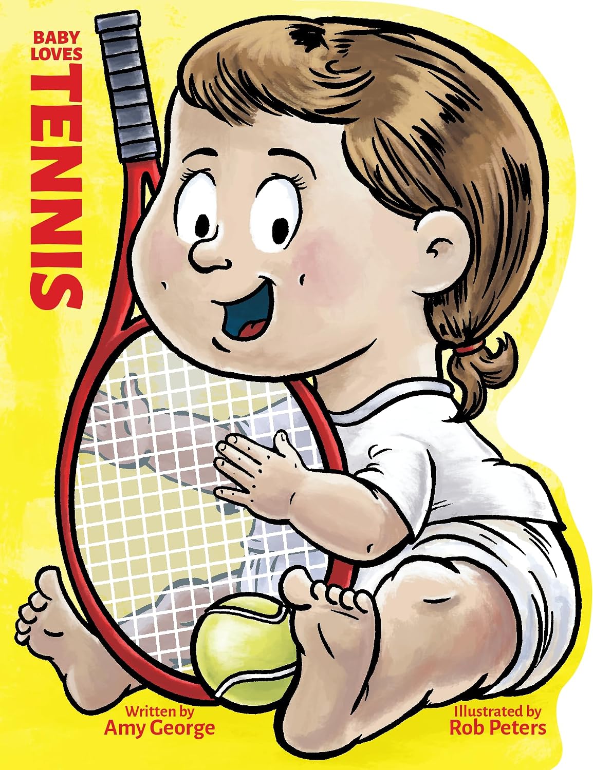 Baby Loves Tennis by Amy George