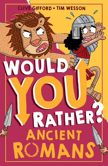 Would You Rather? Romans