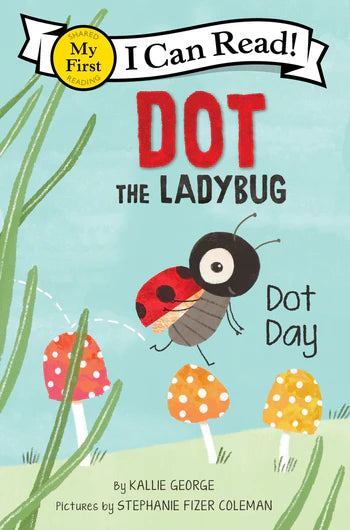 Dot the Ladybug - Dot Day