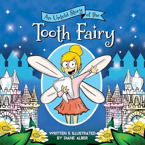 Untold Story of Tooth Fairy