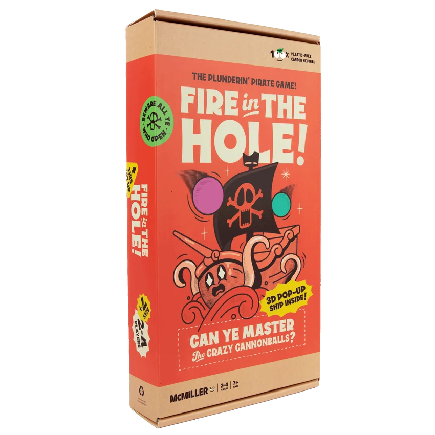 FIRE IN THE HOLE!