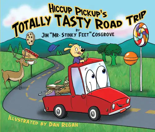 Hiccup Pickup’s Totally Tasty Road Trip