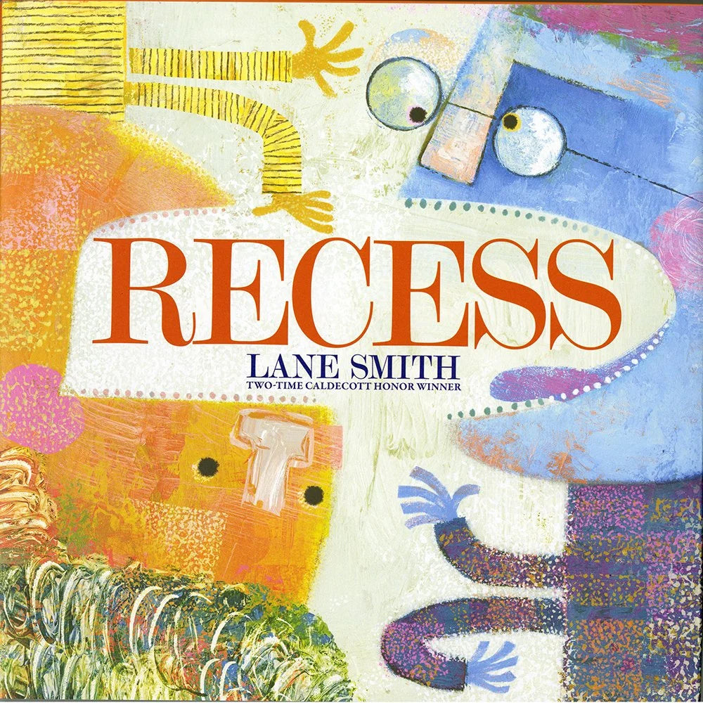 Recess: A Picture Book