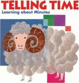 My Book Of Telling Time: Learning About Minutes