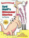 Syd Hoff's Dinosaur Stories and More