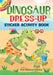 Dinosaur Dress-Up Sticker Activity Book
