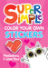 Super Simple Color Your Own Stickers: Peekaboo, I Love You!