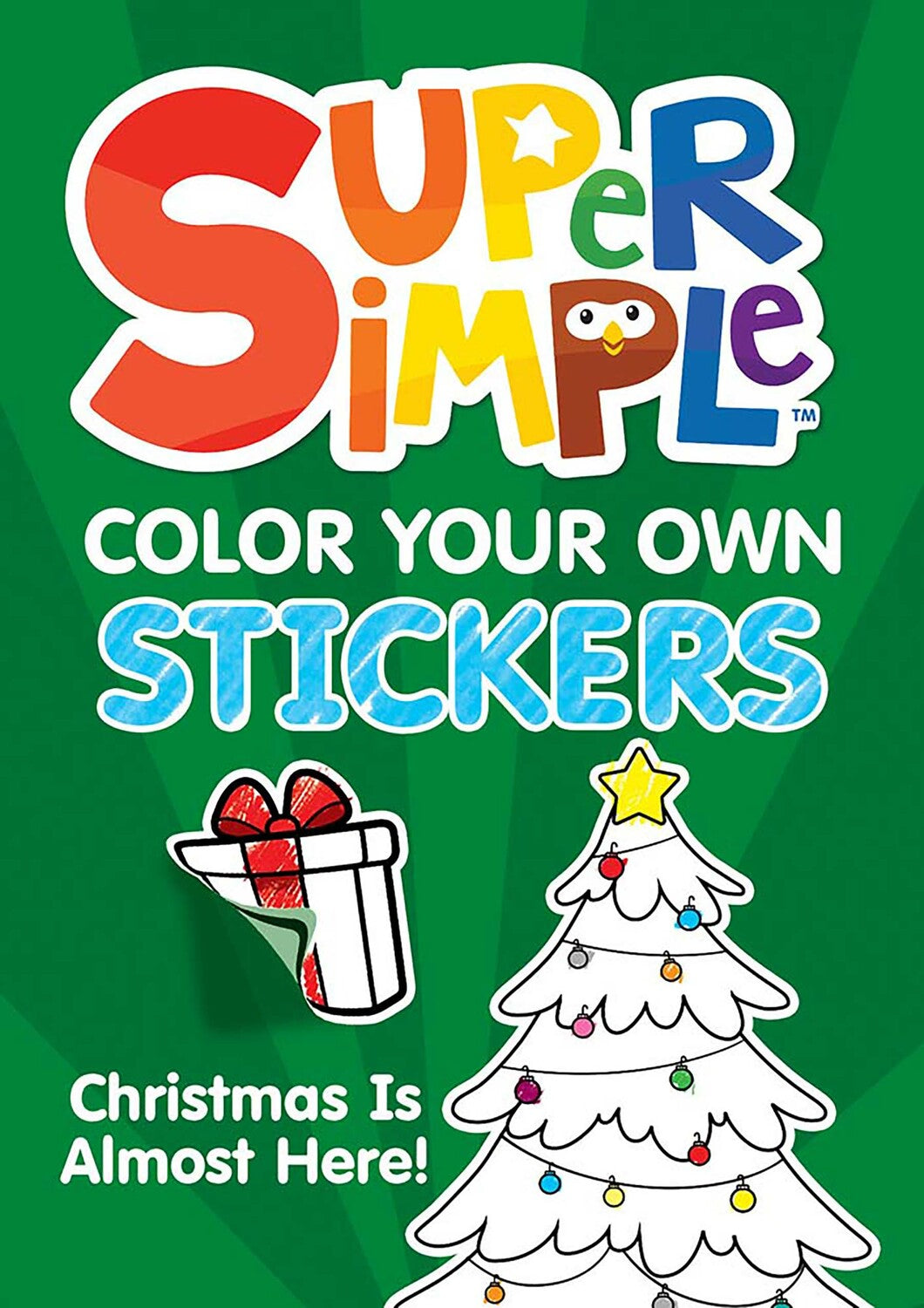 Super Simple Color Your Own Stickers: Christmas Is Almost Here!