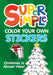 Super Simple Color Your Own Stickers: Christmas Is Almost Here!