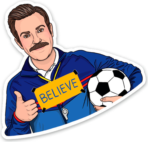 Sticker: Ted Believe