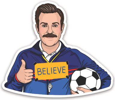 Sticker: Ted Believe
