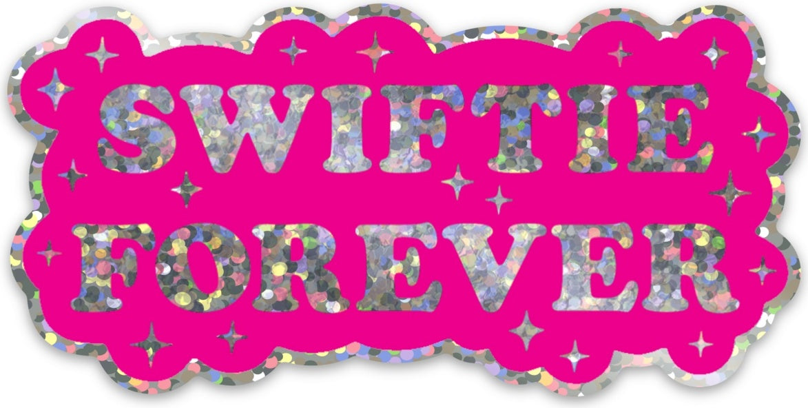 Sticker: Swiftie Forever