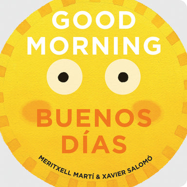 Good Morning - Buenos Días