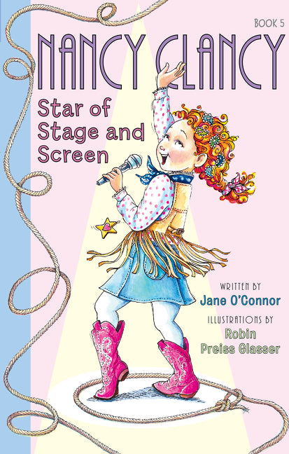 Fancy Nancy: Nancy Clancy, Star of Stage and Screen