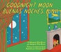 Goodnight Moon/Buenas noches, Luna: Bilingual English-Spanish