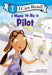 I Want to Be a Pilot: A My Community I Can Read