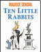 Ten Little Rabbits