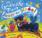 The Goodnight Train Ready for School