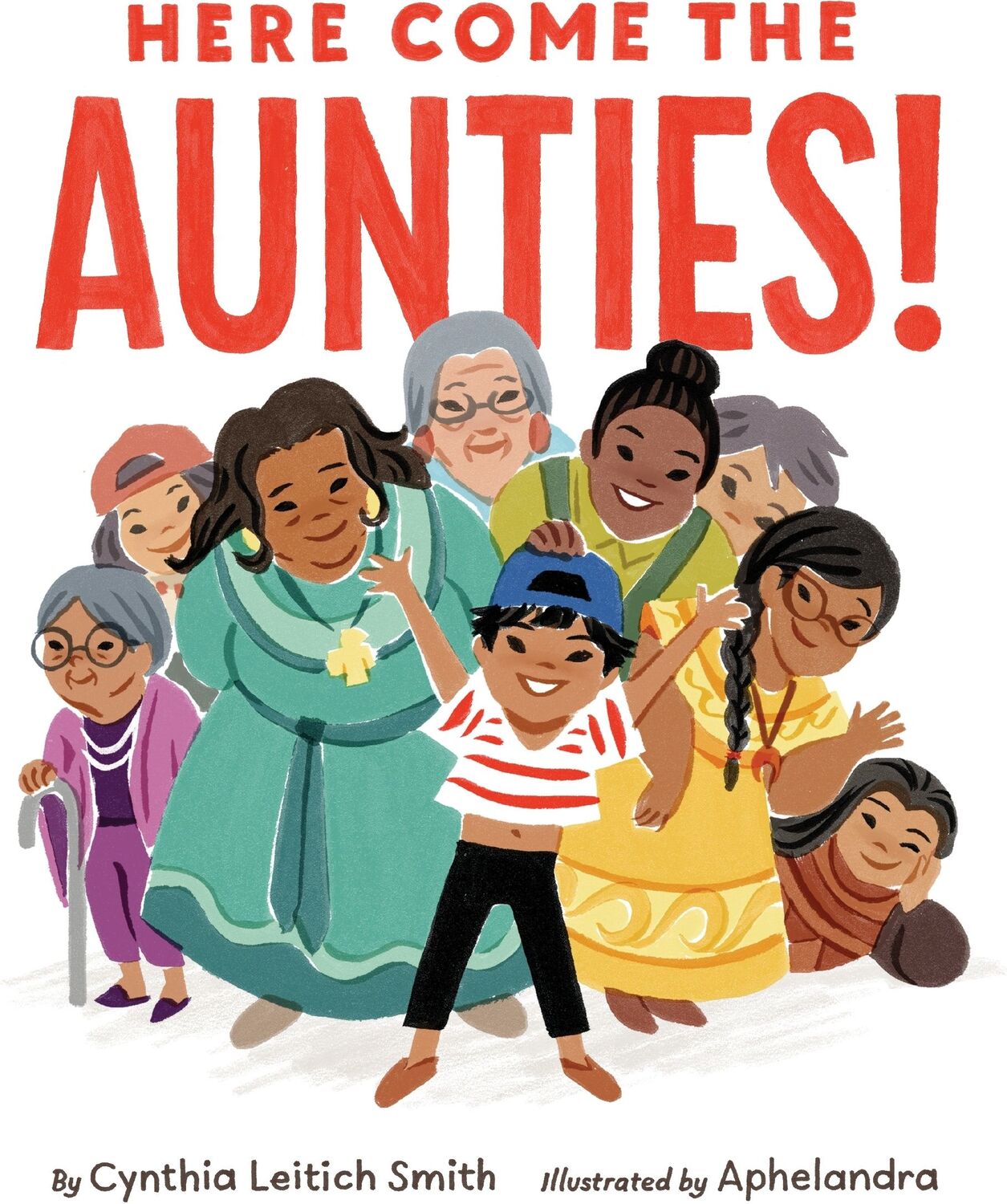 Here Come the Aunties!