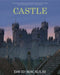 Castle: By the Author of The Way Things Work