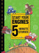 Start Your Engines 5-Minute Stories