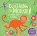 Don't Tickle the Monkey!