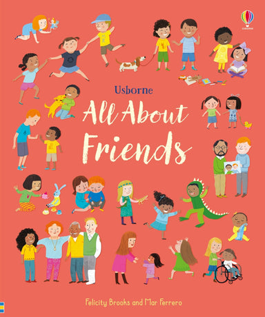 All About Friends: A Friendship Book for Kids