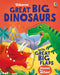 Great Big Dinosaurs (with great big flaps)