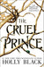 The Cruel Prince