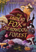 The Undead Fox of Deadwood Forest (Newbery Honor Award Winner)