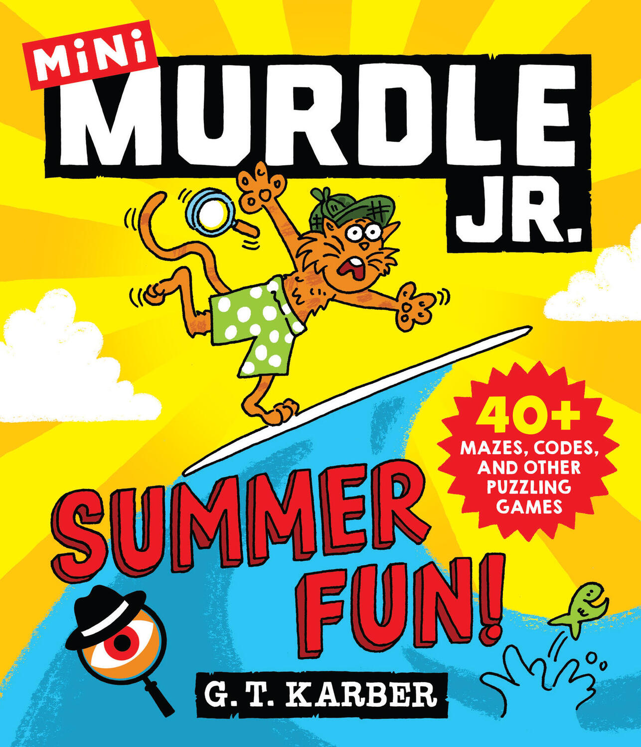 Murdle Jr.: Summer Fun!: 40+ Mazes, Codes, and Other Puzzling Games