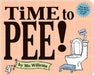 Time to Pee! Board Book