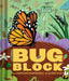 Bugblock (An Abrams Block Book)