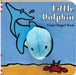 Little Dolphin: Finger Puppet Book: (Finger Puppet Book for Toddlers and Babies, Baby Books for First Year, Animal Finger Puppets)