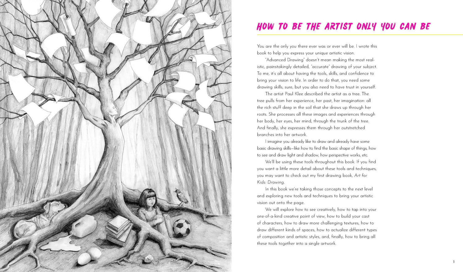 Art for Kids: Advanced Drawing: Become the Artist Only You Can Be