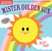Indestructibles Mister Golden Sun