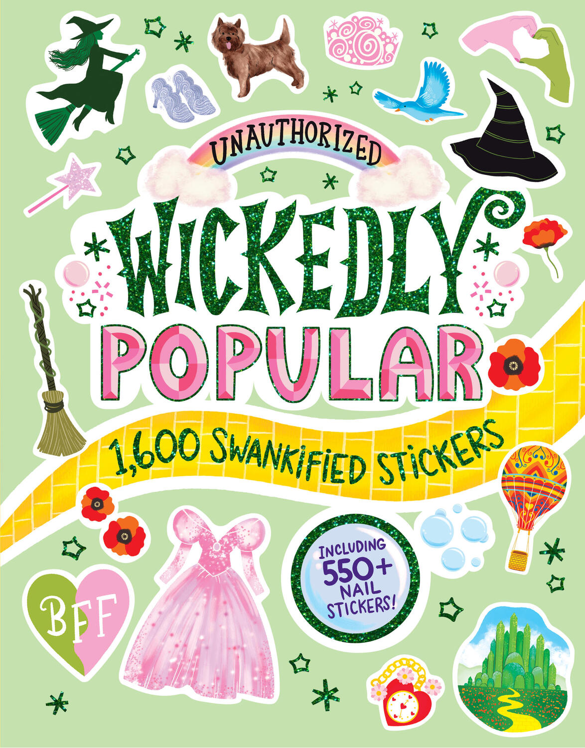 Unauthorized Wickedly Popular: 1,600 Swankified Stickers