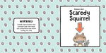 Nuts About Scaredy Squirrel: Five Classic Stories