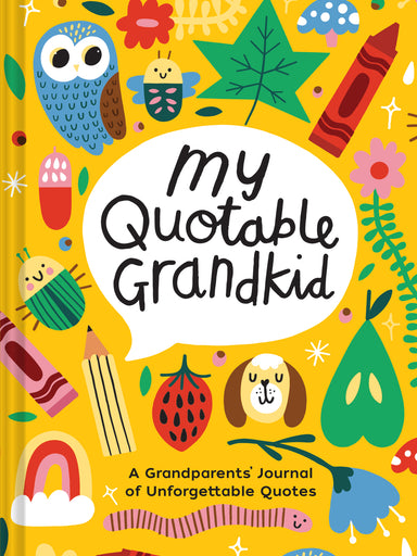 Playful My Quotable Grandkid: Playful My Quotable Grandkid