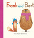 Frank and Bert