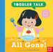 Toddler Talk: All Gone!