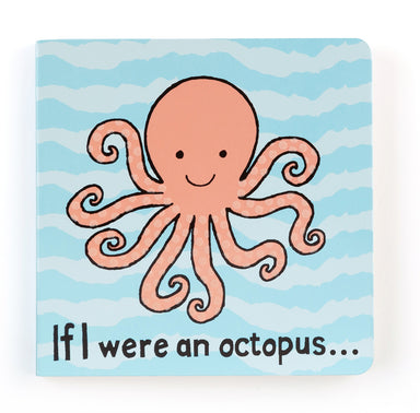 If I were an Octopus Board Book