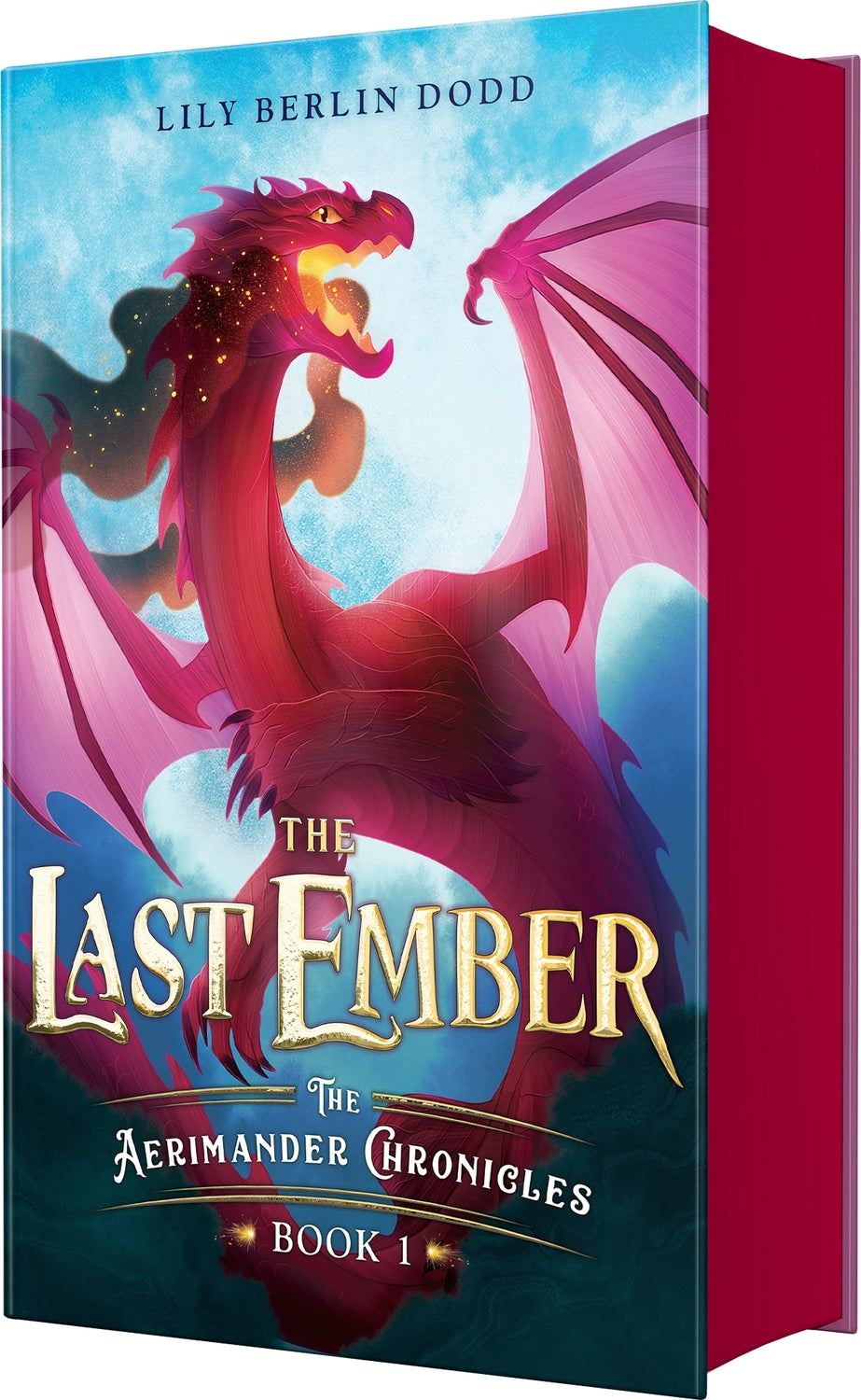 The Last Ember: The Aerimander Chronicles Book 1