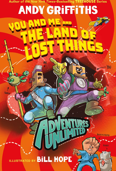 Adventures Unlimited: You and Me and the Land of Lost Things