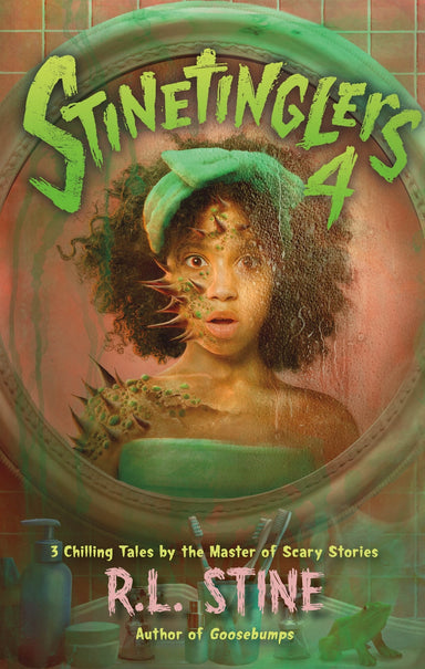 Stinetinglers 4: 3 Chilling Tales by the Master of Scary Stories