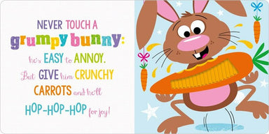 Never Touch a Grumpy Bunny!
